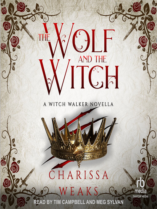 Title details for The Wolf and the Witch by Charissa Weaks - Wait list